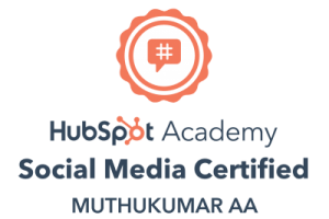 Hubspot Academy Social Media Certified A MuthuKumar from Creative Prints